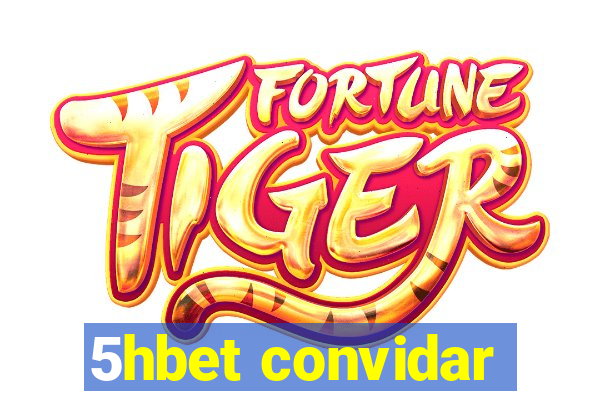 5hbet convidar